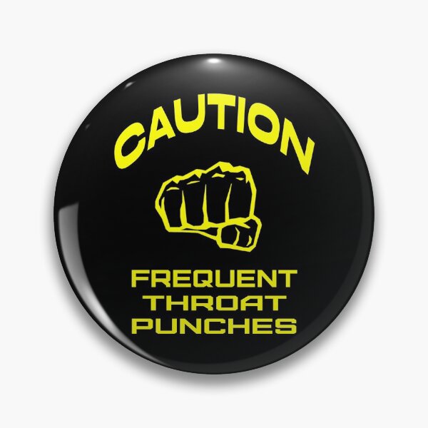 Item preview, Caution: Frequent Throat Punches designed and sold by MRCoopGroup.
