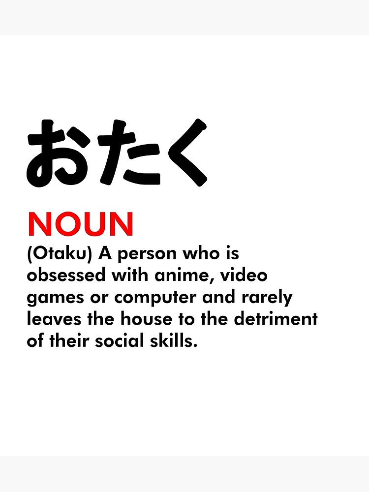 What does otaku mean in Japanese  wanderingtanuki