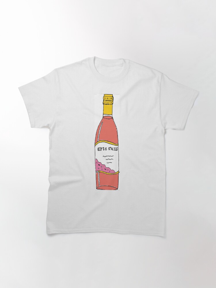 Thumbnail 3 of 7, Classic T-Shirt, Epic fails wine designed and sold by Eyelasheye.