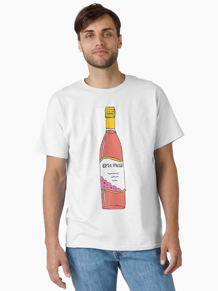 Thumbnail 1 of 7, Classic T-Shirt, Epic fails wine designed and sold by Eyelasheye.