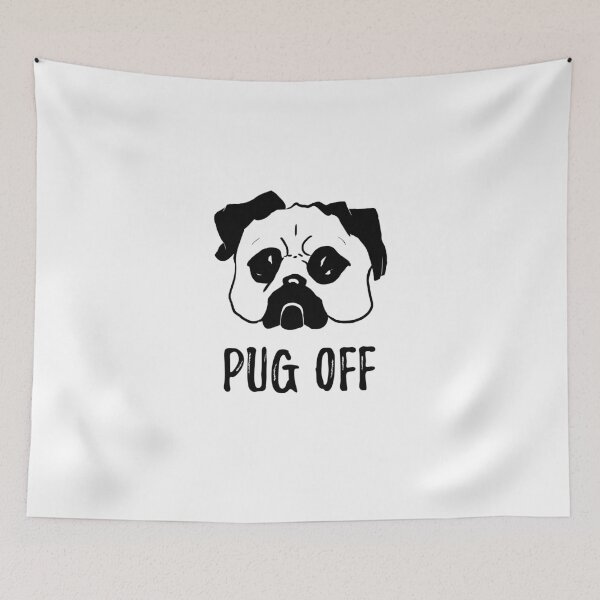 Item preview, Pug off design for pug owners designed and sold by Maxaint.