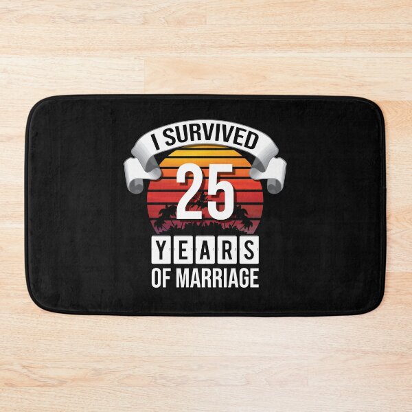 Item preview, I survived 25 years of marriage! designed and sold by Cutebutfunny.