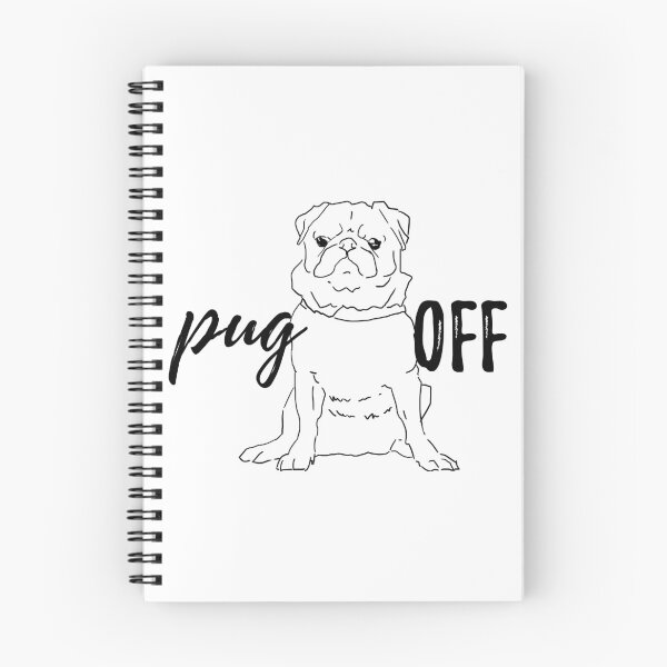 Item preview, pug off design for pug owners designed and sold by Maxaint.
