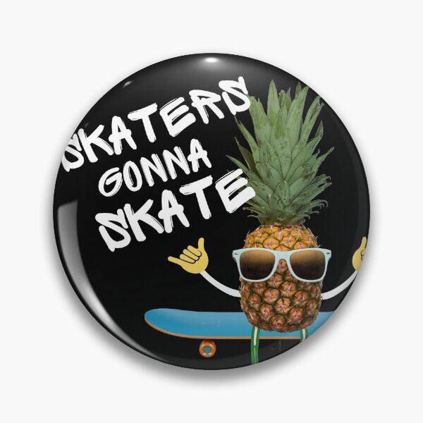 Item preview, Skaters gonna Skate Pineapple designed and sold by michispines.