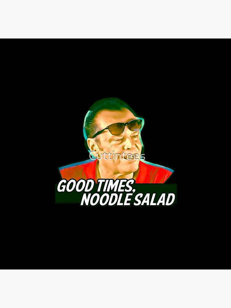 Discover Good Times, Noodle Salad - Jack Nicholson Pin Button