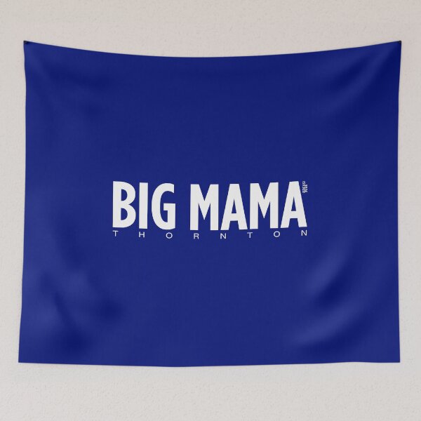 Item preview, BIG MAMA Thornton // Est 1926 designed and sold by Fred Seibert.