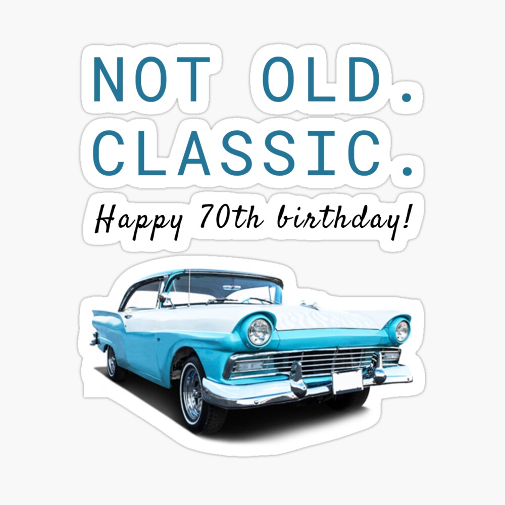 8.5 x 6 Inches Words and Wishes Classic Car 70th Birthday Card For A Man 