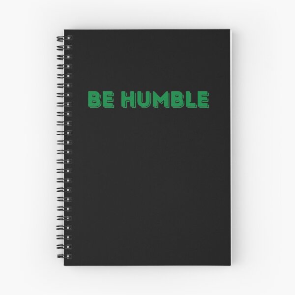 Item preview, Be Humble - Green designed and sold by ryanwfraser.