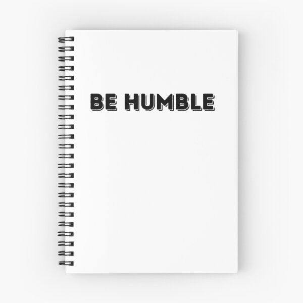 Item preview, Be Humble - Black designed and sold by ryanwfraser.