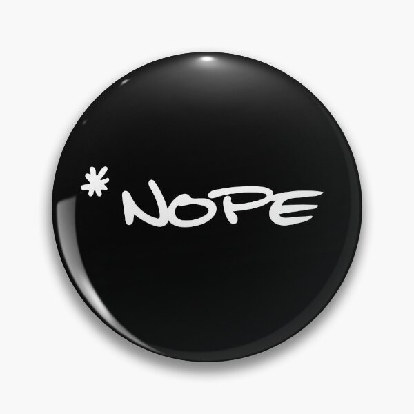 Item preview, *NOPE designed and sold by Phil Tessier Too.