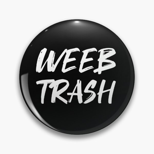 Item preview, WEEB TRASH Brush Style (white version) designed and sold by Crapt.