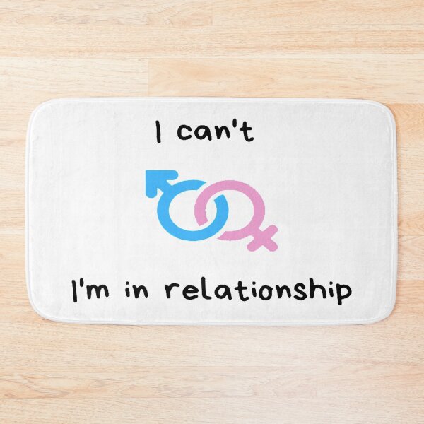 Artikelvorschau, I can t - I'm in relationship entworfen und verkauft von Omeris.