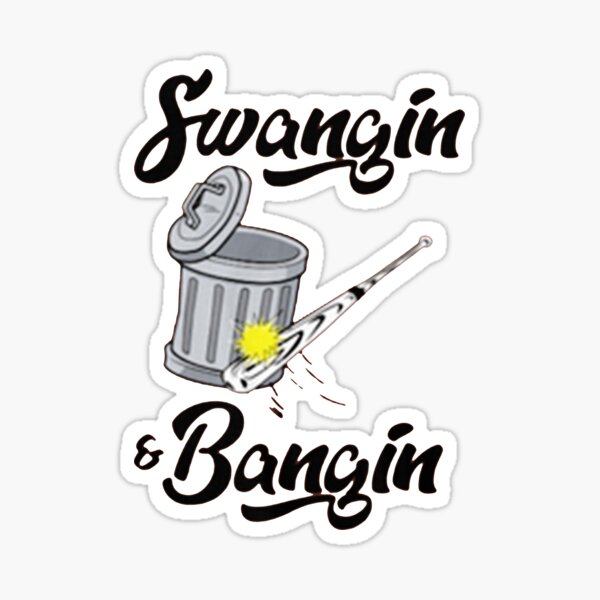 Swangin and Bangin Svg 