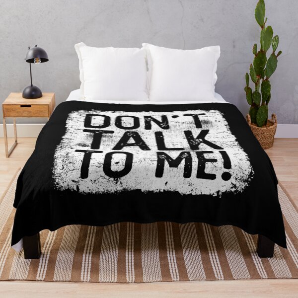 Item preview, Don't Talk To Me Sarcastic Quote Funny Gift for Grumpy Person  designed and sold by alenaz.