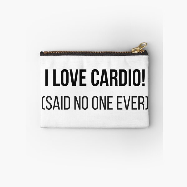 Item preview, I Love Cardio! (said no one ever) designed and sold by jackknite.