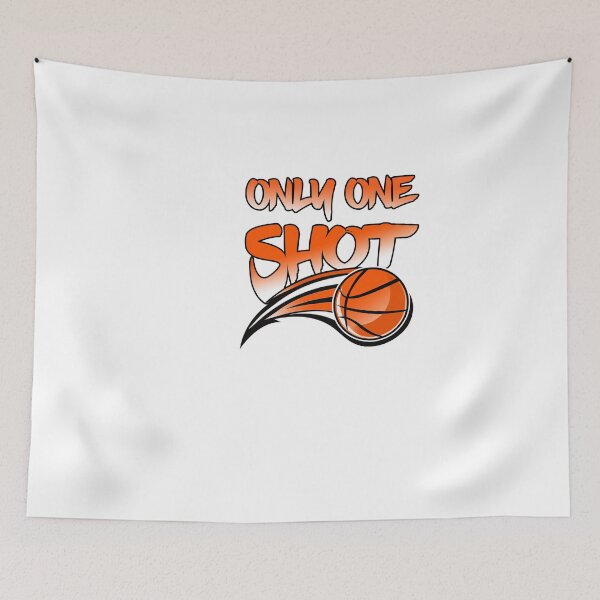 Item preview, Basketball only one shot basketball player saying designed and sold by JonasDesign.