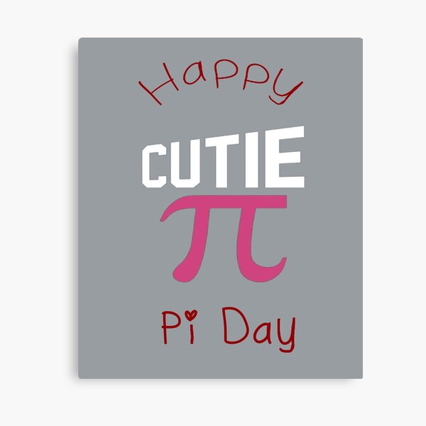 Happy Pi Day Cutie Pi Canvas Print