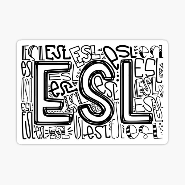ESL English as a Second Language Teacher or Student Sticker