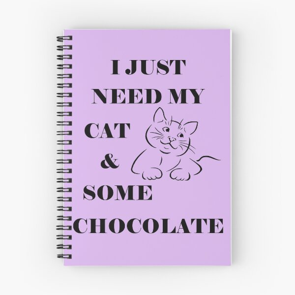 Item preview, I just need my cat & some chocolate designed and sold by gabmenfer.