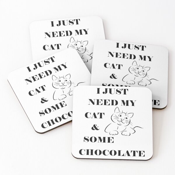 Item preview, I just need my cat & some chocolate designed and sold by gabmenfer.