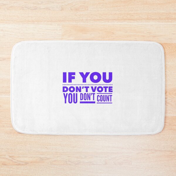 Item preview, If you don’t vote designed and sold by joeroachex.