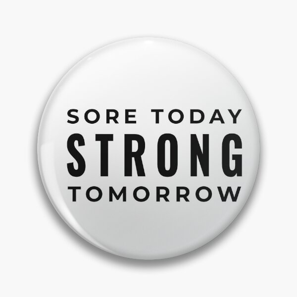 Item preview, Sore today strong tomorrow Fitness,Workout designed and sold by Minimalist Quotes and Sayings.