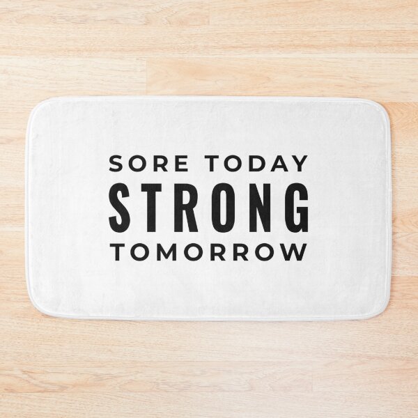 Item preview, Sore today strong tomorrow Fitness,Workout designed and sold by Minimalist Quotes and Sayings.