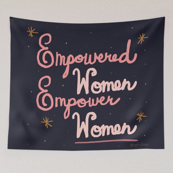 Item preview, Empowered Women Empower Women designed and sold by Rigel Bergonio.
