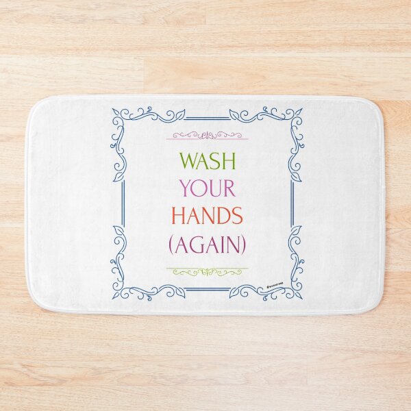 Item preview, Wash Your Hands (Again) designed and sold by weavernap.