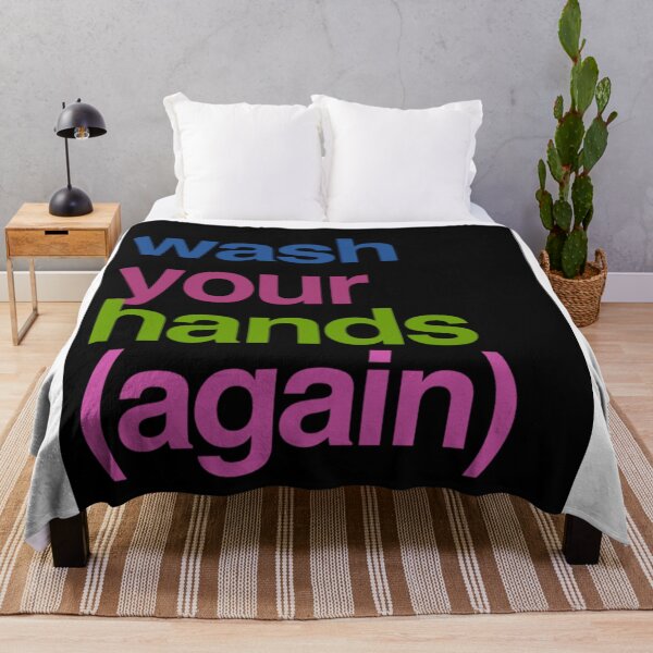Item preview, Wash Your Hands (Again) designed and sold by weavernap.
