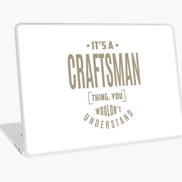 Craftsman Laptop Skins for Sale