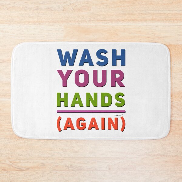 Item preview, Wash Your Hands (Again) designed and sold by weavernap.
