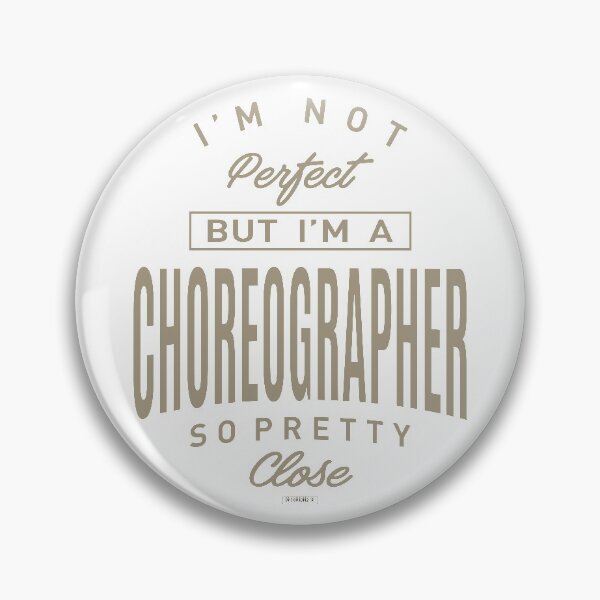 Item preview, I'm a Choreographer designed and sold by RafaelLopezz.