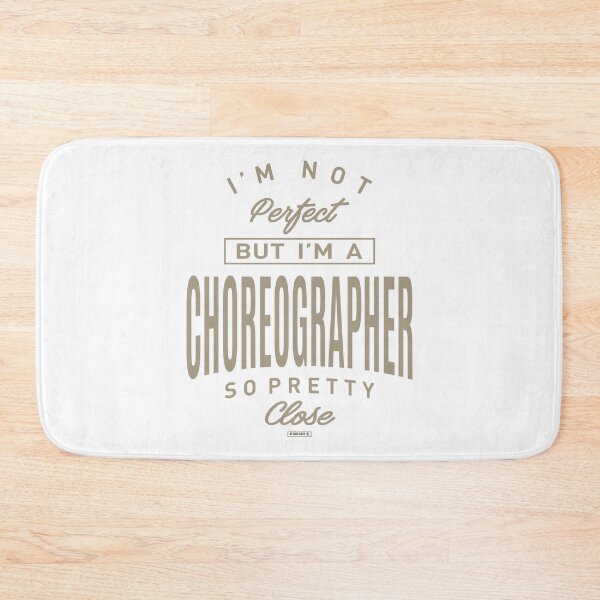 Item preview, I'm a Choreographer designed and sold by RafaelLopezz.