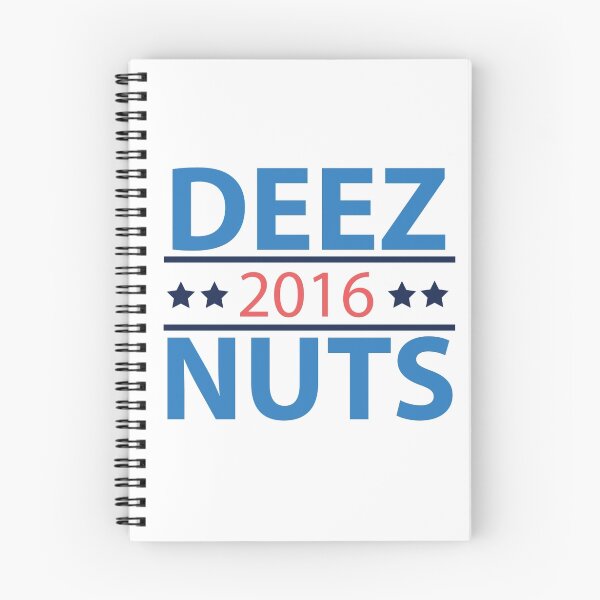 Item preview, Deez Nuts President 2016 Got Eem designed and sold by Four4Life.