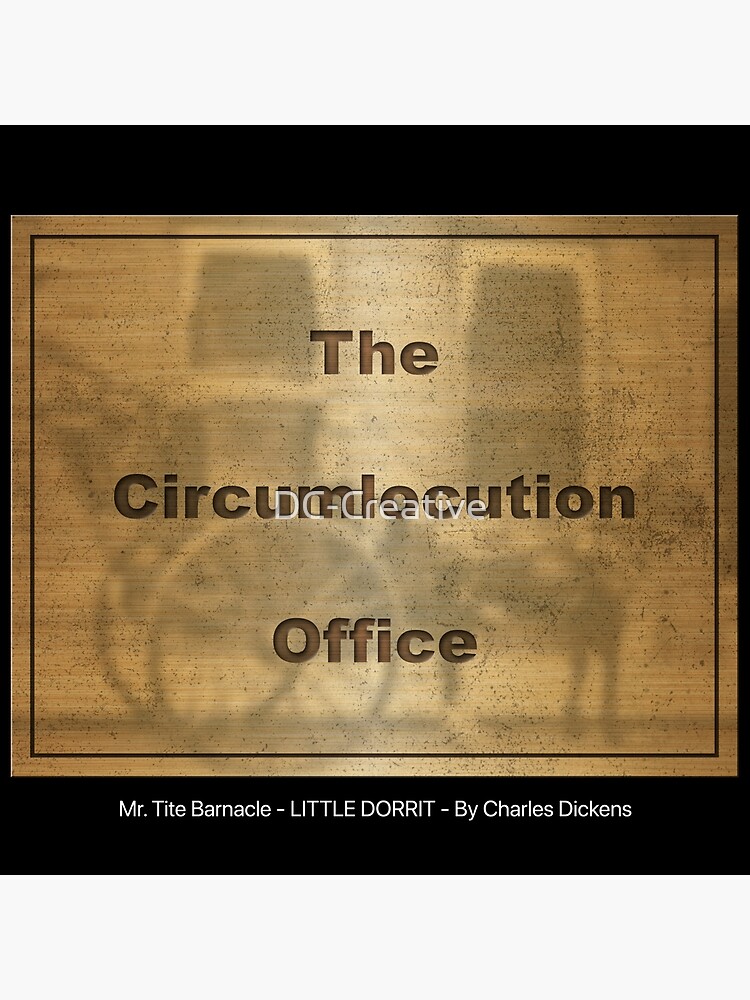 The Circumlocution Office Brass Plate, from Little Dorrit by Charles  Dickens