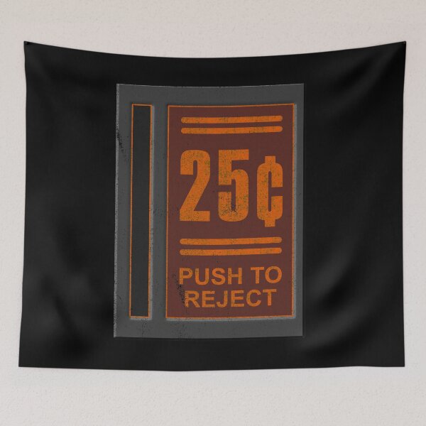 Item preview, 25 Cents Push To Reject designed and sold by flippinsg.