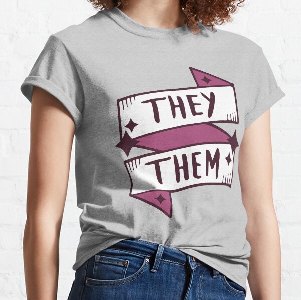 They Them Theirs Respect My Pronouns t-shirt Quote Non Binary Gender queer Pride