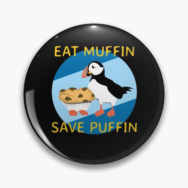 Artikelvorschau, Eat Muffin Save Puffin - köstliche ethische Alternative zum süßesten Papageientaucher - Bildunterschrift dunkles Hemd entworfen und verkauft von Looking Daggers.
