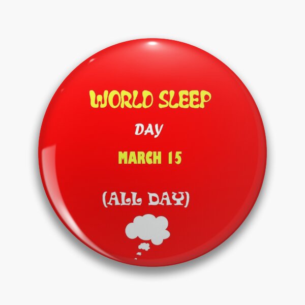 Item preview, World Sleep Day designed and sold by porfysoundtrack.