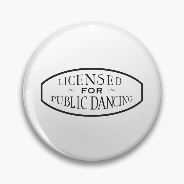 Item preview, Licensed for Public Dancing designed and sold by Off the Box.
