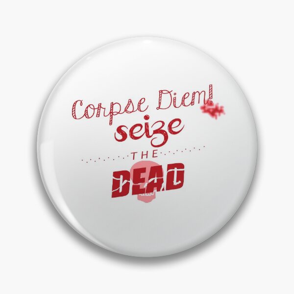 Item preview, Leo Fitz - Corpse Diem! Seize the dead designed and sold by LaAngol.