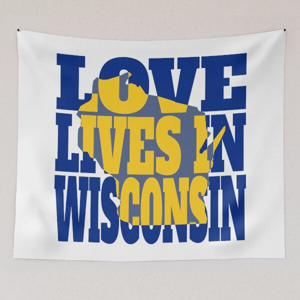 Item preview, Love Lives in Wisconsin designed and sold by DonDota.