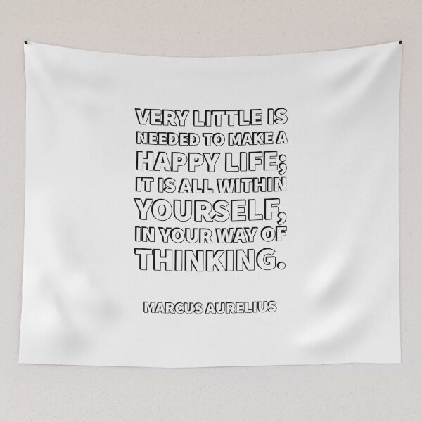 Item preview, Very little is needed to make a happy life; it is all within yourself, in your way of thinking. - Marcus Aurelius Quotes designed and sold by Inspirationmotivation.