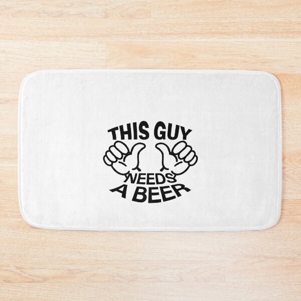 Item preview, This Guy Needs A Beer - Black designed and sold by agsduy.