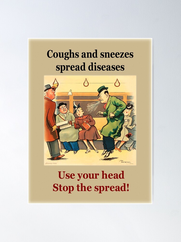 Alternate view of Coughs and Sneezes Spread Diseases Poster