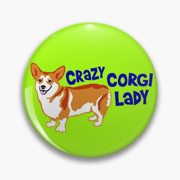 Item preview, CRAZY CORGI LADY designed and sold by GorillaFarm.