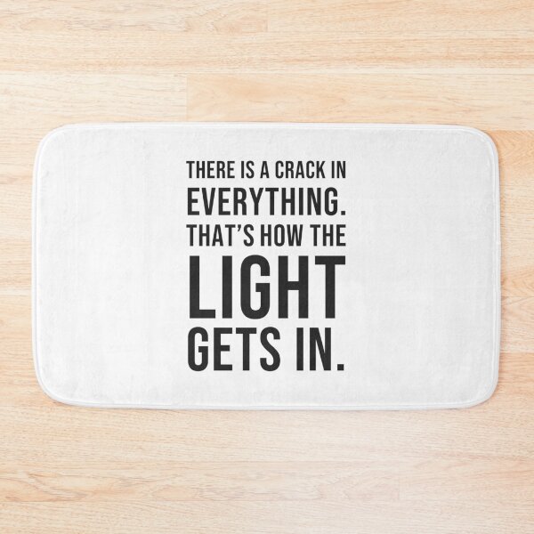 Item preview, There is a crack, a crack in everything. That's how the light gets in.   designed and sold by Inspirationmotivation.