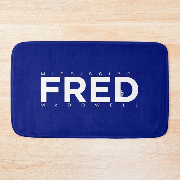 Item preview, Mississippi FRED McDowell // Est 1906 designed and sold by Fred Seibert.