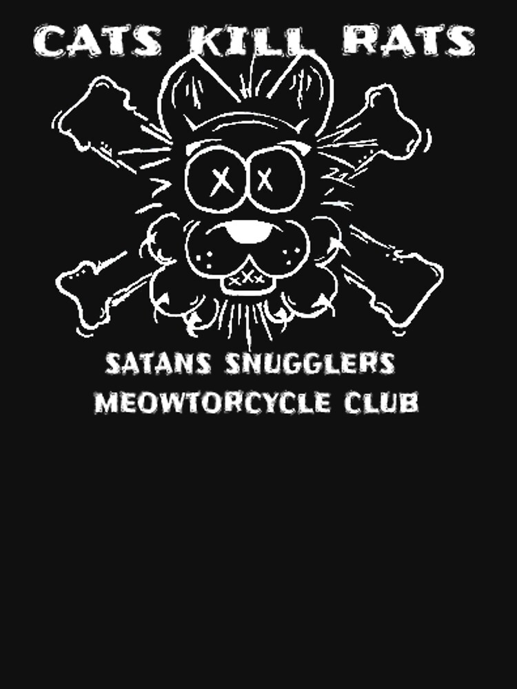 "Cats Kill Rats White Print" Tshirt by lfph Redbubble